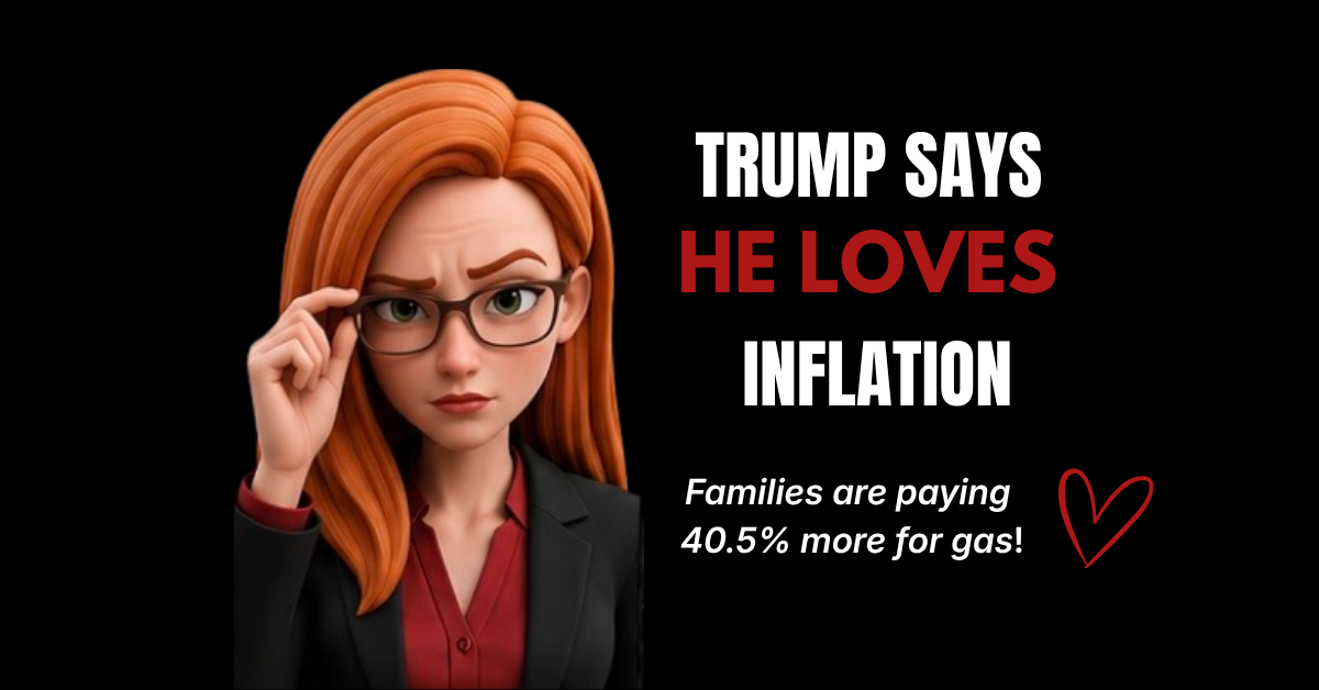 Trump “Loves” Inflation